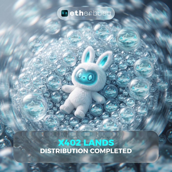 The image features a white rabbit wearing a blue suit sitting among numerous bubbles of various sizes. The text "Major x402 lands distribution completed!" is displayed at the bottom, indicating that the land distribution has been completed for the x402 lands.
