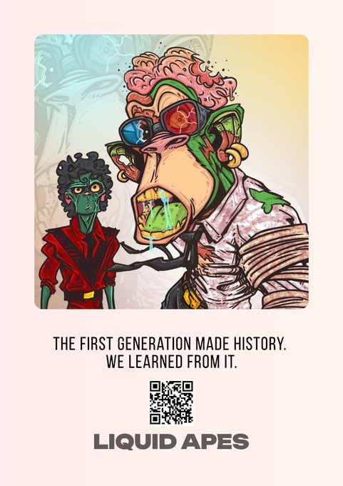 A promotional poster for "Liquid Apes" features a grotesque, mutated green ape figure with exposed brains, dripping saliva, and red/blue sunglasses standing next to a smaller, dark-haired ape character. The text reads "THE FIRST GENERATION MADE HISTORY. WE LEARNED FROM IT." above a QR code and the "LIQUID APES" branding, with the accompanying post expressing excitement for the "glorious carnage" at LiquidNFTs.finance—visually capturing the chaotic, monstrous evolution implied by the tagline about learning from the past.