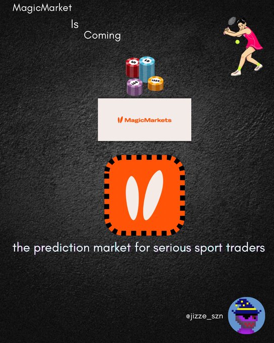 The image features a poster with an orange square containing two white rabbit ears, surrounded by various items such as a tennis racket, a pair of shoes, and a stack of chips. The text on the poster reads "MagicMarket Is Coming" and "The next big prediction market is about to outperform Polymarket and Kalshi." This suggests that there might be an upcoming event or product related to sports predictions in the MagicMarket world.