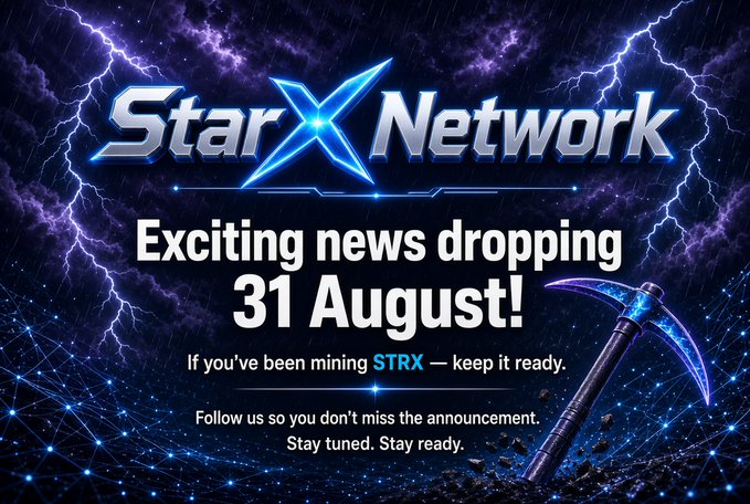 A promotional graphic for **StarX Network** featuring the brand's chrome logo against a dramatic background of purple lightning and glowing blue networks, with a futuristic mining pickaxe displayed on the right. The text announces "**Exciting news dropping 31 August!**" and advises miners to keep their **STRX** ready, directly reinforcing the post's teaser about an upcoming announcement.