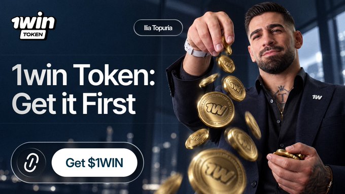 An advertisement features a man identified as 'Ilia Topuria' dropping gold '1W' coins, with the text '1win Token: Get it First' and a button reading 'Get $1WIN' alongside the '1win TOKEN' logo.