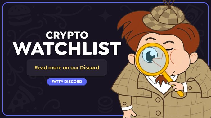 A promotional banner featuring a cartoon detective in a deerstalker hat examining with a magnifying glass displays the text "CRYPTO WATCHLIST" alongside a call-to-action reading "Read more on our Discord" and a "FATTY DISCORD" button, visually encouraging viewers to join the Discord for the latest crypto market updates.