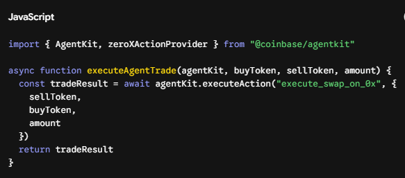 A code snippet in JavaScript showing an import of 'AgentKit, zeroXActionProvider' from '@coinbase/agentkit' and an async function 'executeAgentTrade' that calls 'agentKit.executeAction('execute_swap_on_0x', ...)'.