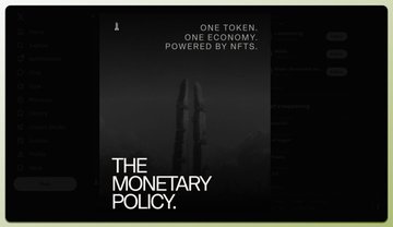 A dark promotional graphic with text reading 'ONE TOKEN. ONE ECONOMY. POWERED BY NFTS.' and 'THE MONETARY POLICY.' over a shadowy architectural image.