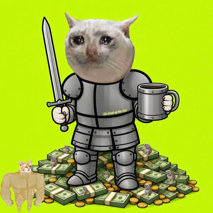 A meme image depicting a cat-headed knight in armor holding a sword and beer mug, standing atop piles of money with smaller cats on the cash stacks, captioned 'Six Cents of the Cat.'