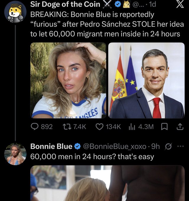A Twitter post claims Bonnie Blue is "furious" at Pedro Sánchez for "stealing" her idea to let 60,000 migrant men inside. The post is followed by a response from Bonnie Blue stating, "60,000 men in 24 hours? that's easy." The "Bruh" caption suggests disbelief or amusement at the situation.