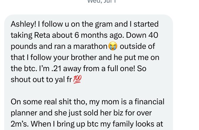 A text message screenshot shows someone telling Ashley about losing 40 pounds on Reta and reaching .79 BTC (21 away from a full one), then shifting to discuss their mom selling her financial planning business for over $2 million. The caption highlights the dual milestones—40-pound weight loss and being nearly one whole bitcoin into their savings journey.