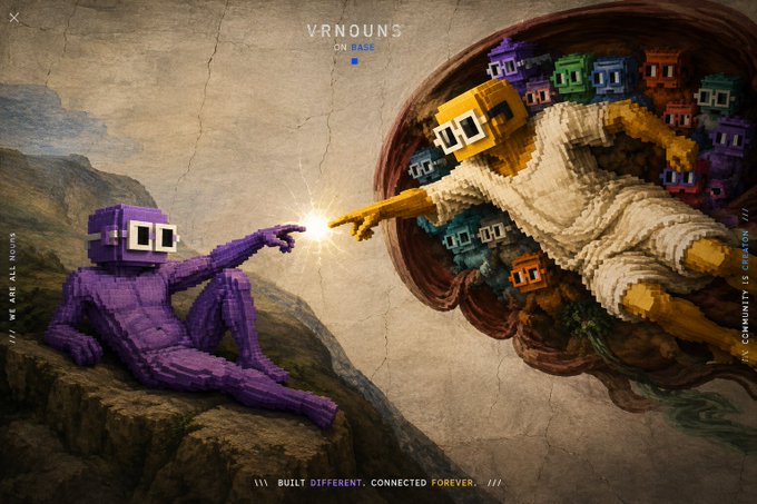 A digital artwork for 'VRNOUNS on BASE' recreating Michelangelo's 'Creation of Adam' with pixelated/blocky characters, with the text 'BUILT DIFFERENT. CONNECTED FOREVER.'
