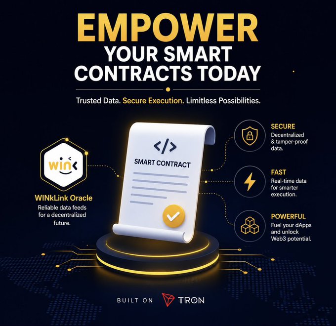 A promotional graphic titled "EMPOWER YOUR SMART CONTRACTS TODAY" featuring a central scroll labeled "SMART CONTRACT" alongside the WinkLink Oracle logo, with key benefits listed as Secure (decentralized & tamper-proof data), Fast (real-time data for smarter execution), and Powerful (fuel your dApps and unlock Web3 potential), noting it is "BUILT ON TRON." The image visually reinforces the post's message by highlighting oracle infrastructure as the essential "trusted data" foundation needed for successful DeFi and lending smart contracts.