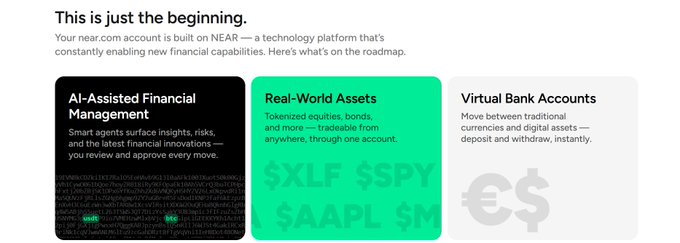 A promotional graphic for NEAR.com titled 'This is just the beginning,' highlighting roadmap features: AI-Assisted Financial Management, Real-World Assets (with tickers XLF, $SPY, $AAPL, $VTI), and Virtual Bank Accounts.