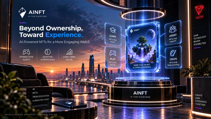 A promotional graphic for 'AINFT' by TRON with the text 'Beyond Ownership, Toward Experience. AI-Powered NFTs for a More Engaging Web3.' showing features like LEARN, ASSIST, PLAY, and CREATE.