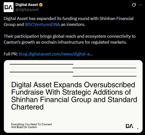 A tweet from Digital Asset (@digitalasset) announcing expanded funding with Shinhan Financial Group and SC Ventures, with a headline reading 'Digital Asset Expands Oversubscribed Fundraise With Strategic Additions of Shinhan Financial Group and Standard Chartered'.