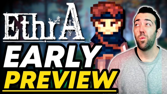 A man with a surprised expression appears next to a pixel-art character in a hooded red cloak, with the text "EthrA EARLY PREVIEW" displayed prominently, promoting a gameplay preview video for the indie game EthrA.