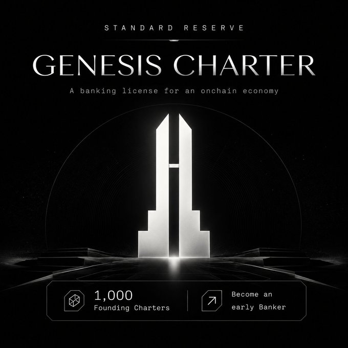 A promotional graphic featuring a silver monument-like structure with text reading 'STANDARD RESERVE', 'GENESIS CHARTER', 'A banking license for an onchain economy', and noting '1,000 Founding Charters'.