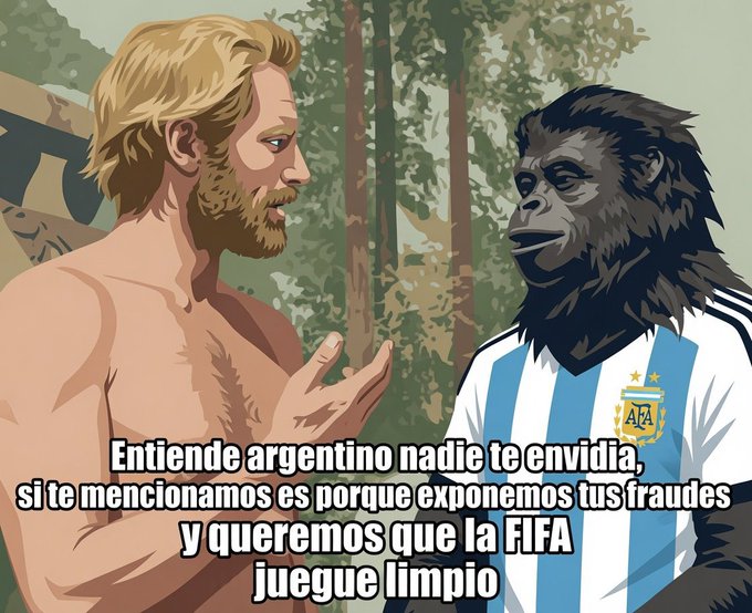 A meme shows a blonde, bearded man (resembling a popular meme character) arguing with a chimpanzee wearing an Argentina national football team jersey, with Spanish text accusing Argentina of fraud and demanding FIFA play clean.