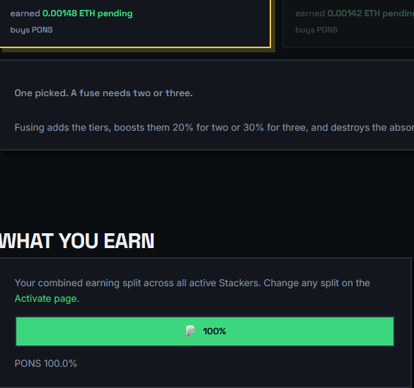 The image shows a dark-themed crypto dashboard displaying ETH earnings (0.00148 ETH pending and 0.00142 ETH pending) for "PONS" tokens, along with information about a "fuse" mechanic where fusing adds tiers with 20-30% boosts. A green progress bar at the bottom shows "PONS 100.0%" allocation under "WHAT YOU EARN," highlighting the earning split across Stackers. This relates to the post by promoting the Stackers platform and its PONS token stacking/earning system.