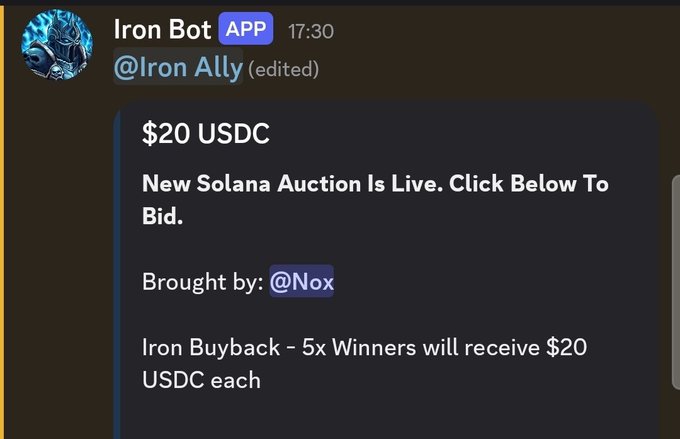 A screenshot of a Discord message from the Iron Bot app showing a $20 USDC giveaway announcement for a new Solana auction with 5 winners, brought by @Nox. The message relates to the accompanying post by promoting the giveaway event within the @IronAllies_ Discord community.