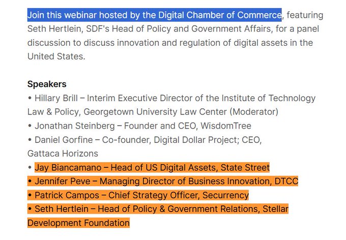 The image shows a webinar announcement from the Digital Chamber of Commerce featuring a panel discussion on digital assets innovation and regulation in the United States, with speakers including Hillary Brill (Georgetown University Law Center moderator), Jonathan Steinberg (WisdomTree), Daniel Gorfine (Digital Dollar Project/Gattaca Horizons), Jay Biancamano (State Street), Jennifer Peve (DTCC), Patrick Campos (Securrency), and Seth Hertlein (Stellar Development Foundation). The highlighted names—Jay Biancamano of State Street, Jennifer Peve of DTCC, Patrick Campos of Securrency, and Seth Hertlein of SDF—represent the same firms mentioned in the post, which notes that State Street and DTCC are now going live with $XLM, nearly six years after this October 2020 panel discussion.