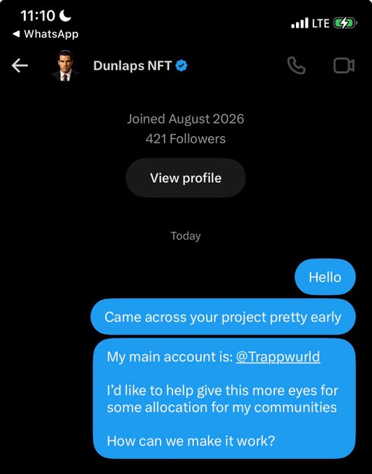 A screenshot of a WhatsApp DM exchange where a user pitches "Dunlaps NFT" by offering community exposure (@Trappwurld) in exchange for an NFT allocation. This supports the post's narrative about catching early NFT projects before they "cook" from free mints to higher valuations like $235.