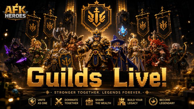 A promotional banner for AFK Heroes announcing the launch of the new "Guilds Live!" feature, displaying a lineup of pixel-art fantasy heroes in armor and robes beneath large gold text reading "GUILDS Live!" with the tagline "Stronger Together. Legends Forever." The accompanying post confirms this update offers players enhanced rewards of up to +25% earnings, +100% XP, and +100% Gold when joining forces in guilds.