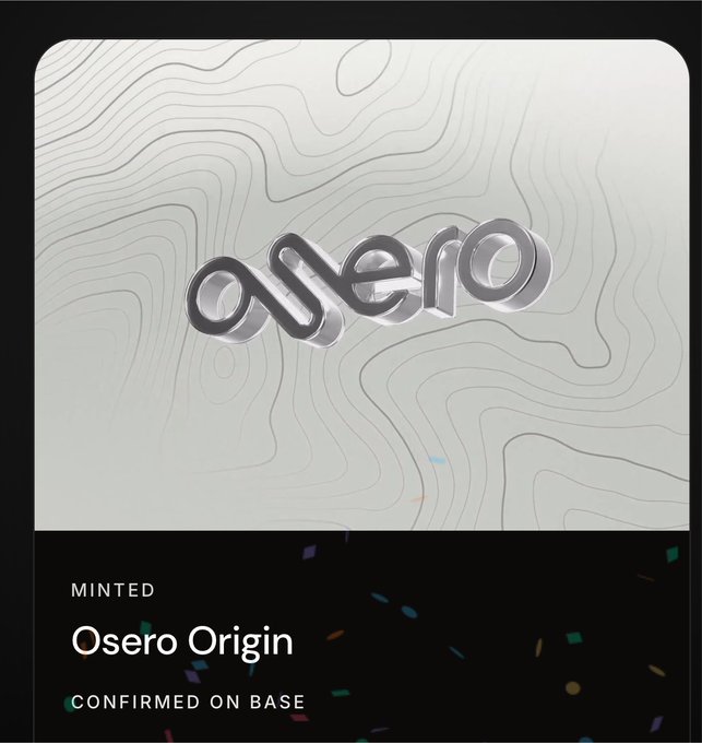 A digital collectible titled “Osero Origin” is shown with the text “MINTED” and “CONFIRMED ON BASE,” indicating it was minted and made available through a free claim.