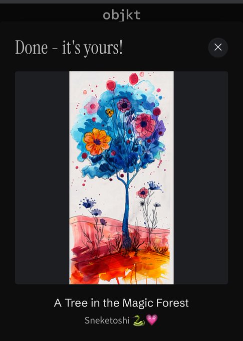 The image shows a successful mint confirmation on objkt featuring a colorful watercolor-style artwork titled "A Tree in the Magic Forest" by Sneketoshi, tied to the post celebrating a personal milestone of their lucky 10th mint.