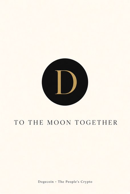 Minimalist poster featuring a black circle with a gold 'D' logo on a cream background, with text 'TO THE MOON TOGETHER' and 'Dogecoin · The People's Crypto' at the bottom.