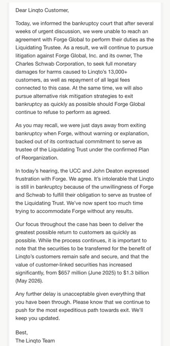 A screenshot of an email from Linqto's customer team informing customers that the UCC will continue pursuing litigation against Forge Global and Charles Schwab over a 13,000+ customer case, noting that customer-linked securities have grown from $657 million (June 2025) to $1.3 billion (May 2026).