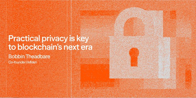 An orange graphic with a padlock illustration featuring the text 'Practical privacy is key to blockchain's next era' by Bobbin Threadbare, Co-founder of Miden.