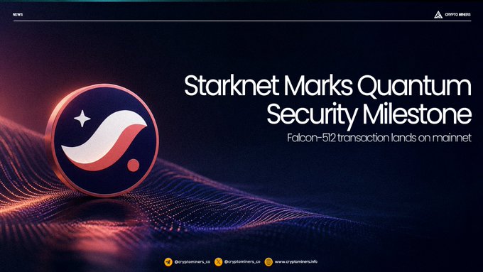 A news graphic headline reading 'Starknet Marks Quantum Security Milestone' with the subtitle 'Falcon-512 transaction lands on mainnet' from Crypto News, featuring the Starknet logo.