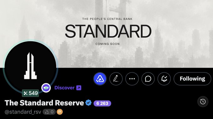A profile banner for "The Standard Reserve" (@standard_rsv) featuring the text "THE PEOPLE'S CENTRAL BANK" and "STANDARD COMING SOON" with 549 members and 6,263 online.