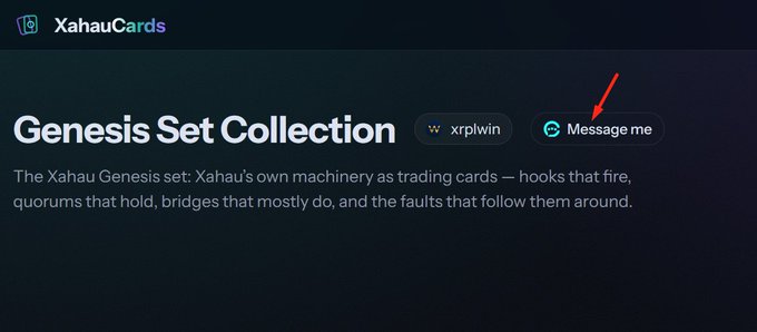 A digital interface for 'XahauCards' displaying 'Genesis Set Collection' with a 'Message me' button highlighted by a red arrow, describing Xahu's machinery as trading cards.