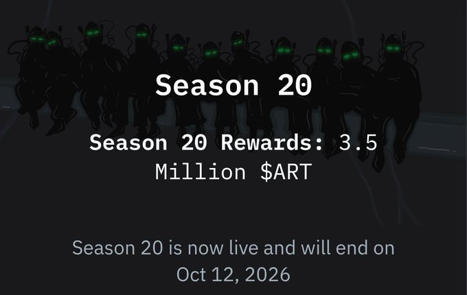 Promotional graphic for 'Season 20' featuring silhouetted alien figures, advertising 'Season 20 Rewards: 3.5 Million $ART' and noting the season is live and ends on 'Oct 12, 2026'.