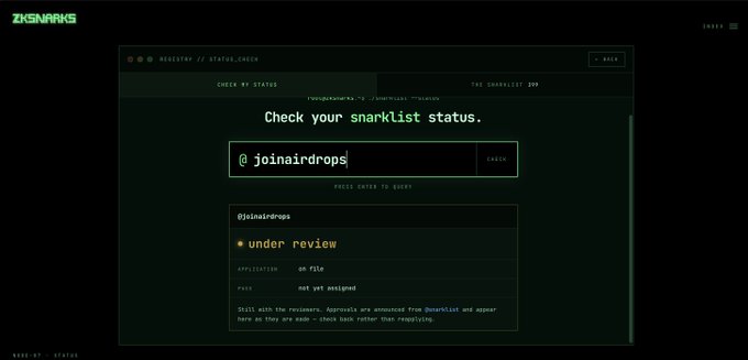 A dark-themed terminal interface labeled 'ZKSNARKS' for 'MAJORITY // STATUS_CHECK', showing a query result for the handle '@joinairdrops' marked 'under review' with the application status 'on file'.