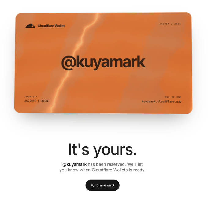 An orange Cloudflare Wallet digital card displays the reserved username '@kuyamark' with the text 'It's yours.' indicating the handle has been reserved for the August 2026 launch.