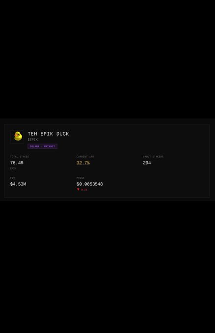 A dark-themed screenshot showing data for 'TEH EPIK DUCK' with 76.4M total staked (EPik), 32.7% current APR, 294 vault stakers, $4.53M TVL, and price of $0.0053548.
