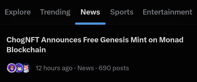 A dark-themed social media news feed showing a headline 'ChogNFT Announces Free Genesis Mint on Monad Blockchain' posted '12 hours ago · News · 690 posts' under a 'News' tab.
