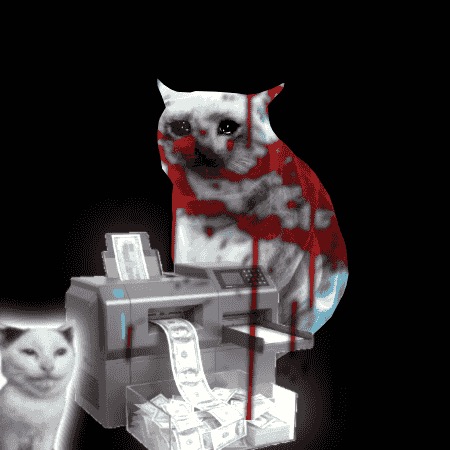 A dark, surreal collage depicting a cat with red blood-like staining sitting at a photocopier printing money, with another cat faintly visible in the corner.