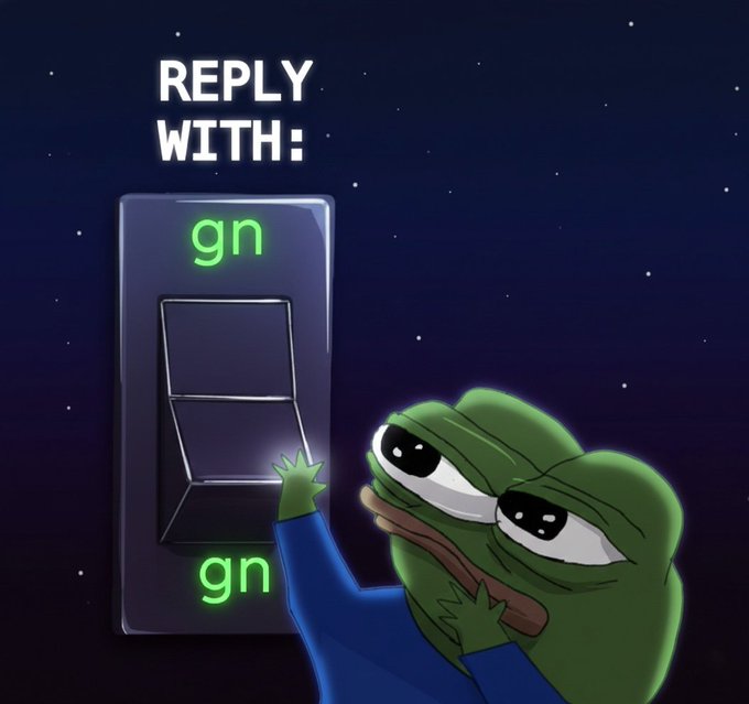 A sad Pepe the Frog reaches toward a light switch labeled "gn" (good night) at both positions, illustrating the "Reply with gn" meme. The image ties into the post as a lighthearted goodnight message to the Base community.