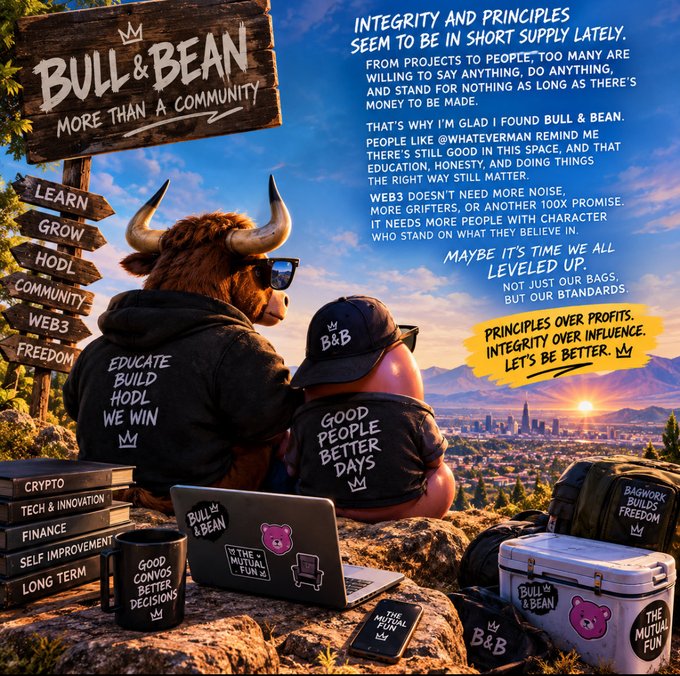 A promotional image for "Bull & Bean" featuring a highland cow wearing sunglasses, directional signs listing "LEARN, GROW, HODL, COMMUNITY, WEB3, FREEDOM," merchandise, and text emphasizing "PRINCIPLES OVER PROFITS. INTEGRITY OVER INFLUENCE. LET'S BE BETTER."