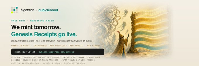 A banner ad from algotrada and cubiclehood announces "We mint tomorrow. Genesis Receipts go live," promoting a free NFT mint of 2,626 AI-trader cards on the Robinhood Chain, with a check wallet link at cubicle.algotrada.com/genesis—matching the post's details about the OpenSea drop opening in waves with a 48-hour window.