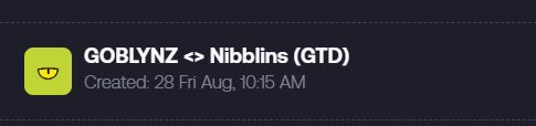 A dark-themed digital card showing a transaction between 'GOBLYNZ <> Nibblins (GTD)' created on Fri Aug 28 at 10:15 AM.