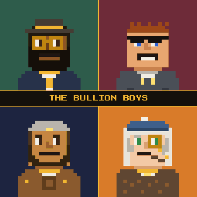 Pixel art-style promotional image featuring four blocky character portraits in a 2x2 grid, separated by a gold banner reading "THE BULLION BOYS," with each character depicted in distinct attire (a boater hat, sunglasses, a gray cap, and a blue visor with monocle) to represent the group behind the mint referenced in the post.