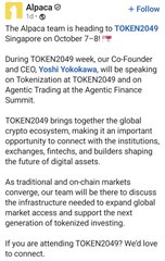A LinkedIn-style update from Alpaca announcing a TOKEN2049 week event in Singapore on October 7-8, discussing tokenized securities with Co-Founder and Global Markets.