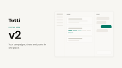 Promotional graphic for 'Totti v2', a product for managing campaigns, chats, and posts in one place, featuring a UI mockup.
