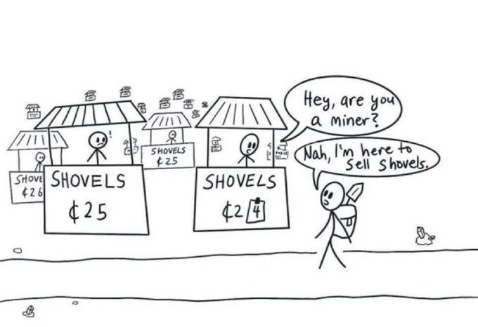 A black and white comic depicting a person selling shovels for $25 and $20 each, with speech bubbles: 'Hey, are you a miner?' and 'Nah, I'm here to sell shovels.'