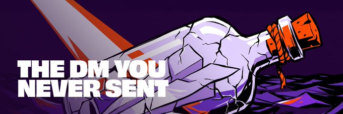 The image shows a cracked message in a bottle with bold text reading "THE DM YOU NEVER SENT," set against a dark purple background with dramatic lighting.

This visual metaphor perfectly captures the accompanying post about an unsent DM to "v神" (Vitalik Buterin) that's been sitting in the notes app for nearly two months—symbolizing the bottled-up, never-delivered message that was finally given form.