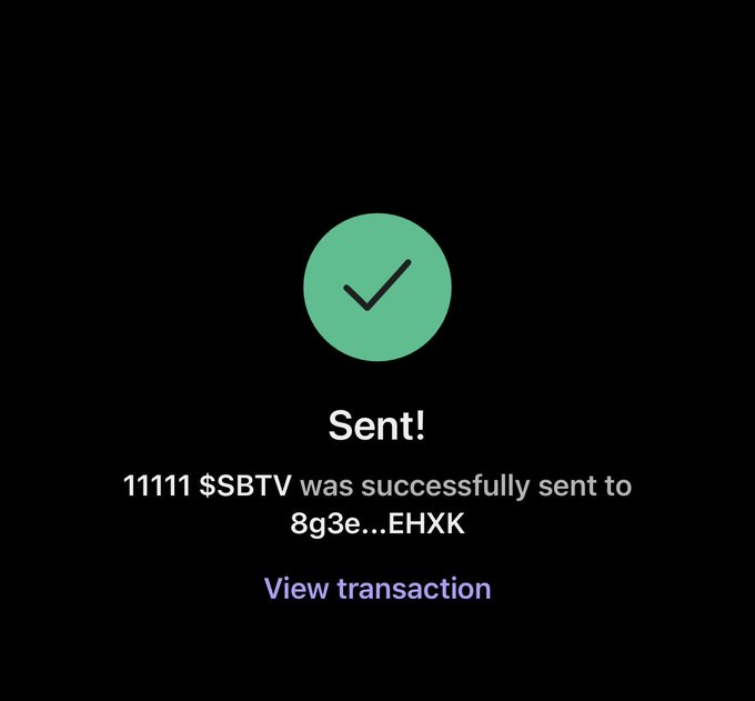 A dark confirmation screen with a green checkmark shows "Sent!" with the message "11111 $SBTV was successfully sent to 8g3e...EHXK" and a "View transaction" link. The image appears to show someone sending 11,111 $SBTV tokens, likely breaking the promise referenced in the caption to not sell.
