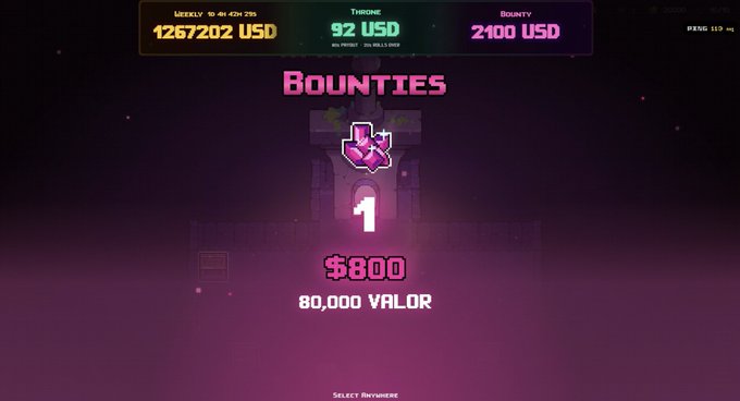 A video game 'Bounties' screen displaying weekly stats of 1267202 USD, 92 USD throne, 2100 USD bounty, with a current bounty of 1 for $800 and 80,000 VALOR.