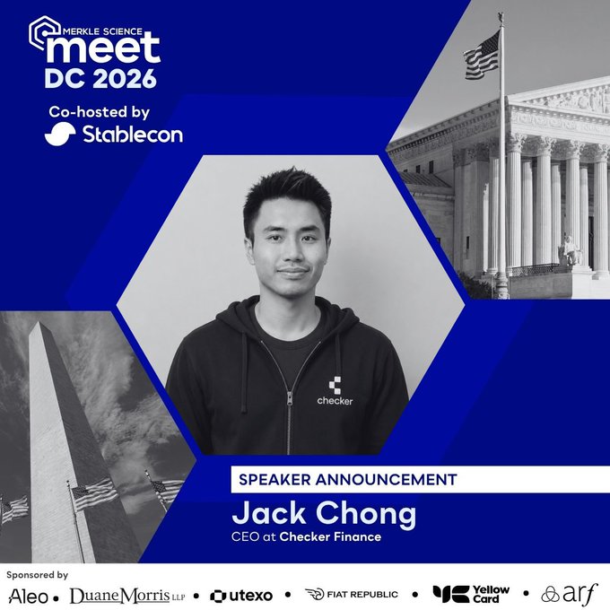 A 'Merkle Science Meet DC 2026' speaker announcement graphic featuring Jack Chong, CEO of Checker Finance, in a black hoodie, with event details, the Supreme Court and Washington Monument in the background, and sponsors including Aleo, Duane Morris, Utexo, Fiat Republic, Yellow Card, and ARF.